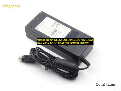 *Brand NEW* 4 Pin AC DC ADAPTER DELTA 48V 1.67A CUSD04C01D9 80W POWER SUPPLY - Click Image to Close